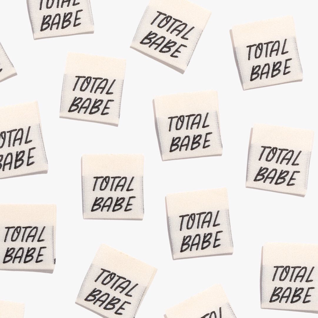 Kylie and the Machine - Woven Labels - "Total Babe"