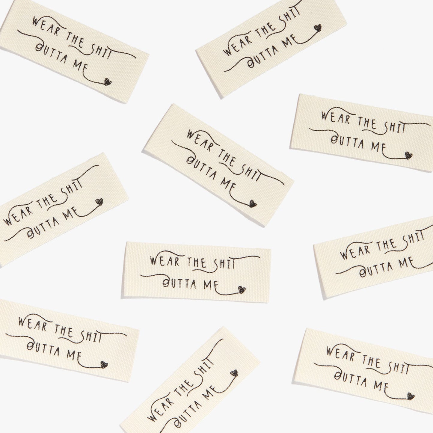 Kylie and the Machine - Woven Labels - "Wear the Sh*t Outta Me"
