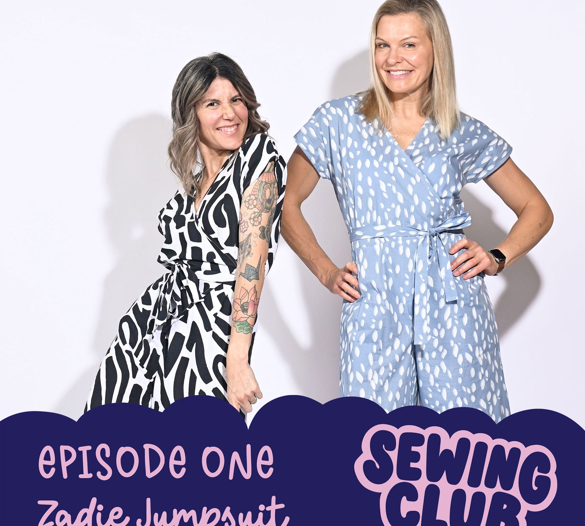 Welcome To The Sewing Club Podcast!! Ep 1 The Zadie Jumpsuit