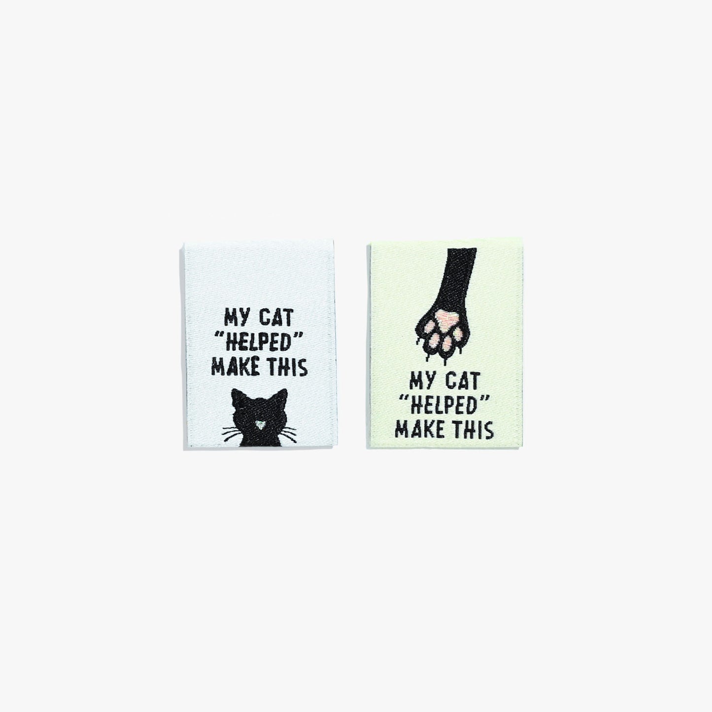 Kylie and the Machine - Woven Labels - "My Cat 'Helped' Make This"