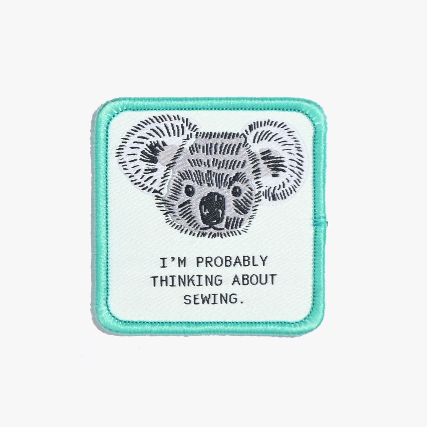 Kylie and the Machine - Iron On Patch - "I'm Probably Thinking About Sewing/Koala"