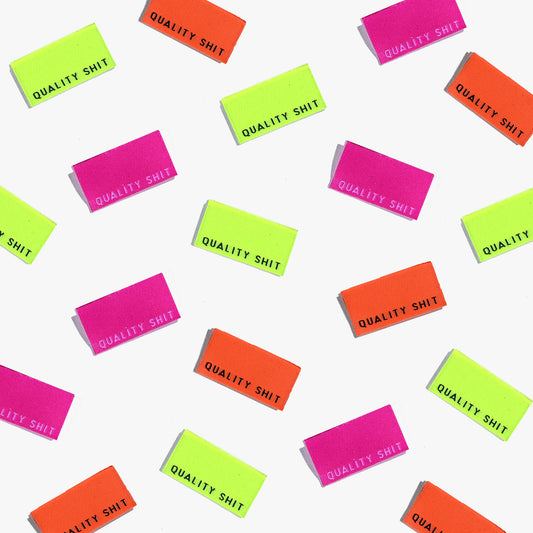 Kylie and the Machine - Woven Labels - "Quality Sh*t" (Fluoro)