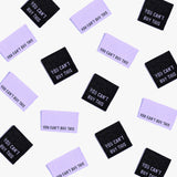 Kylie and the Machine - Woven Labels - "You Can't Buy This" (Metallic)